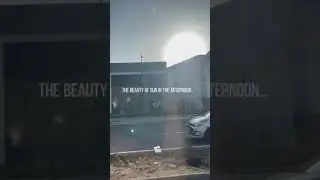 The Beauty of Sun #shorts
