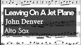 Leaving On A Jet Plane Alto Sax Sheet Music Backing Track Play Along Partitura