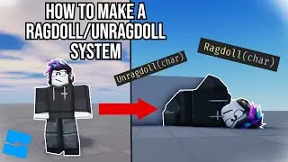 HOW TO MAKE *RAGDOLL/UNRAGDOLL* | Roblox Studio