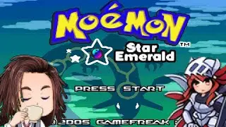 Let play Moemon Star Emerald /Collab with Mons_Triss