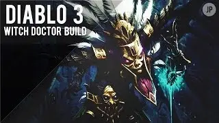 Diablo 3 Level 60 Witch Doctor Build! (SO MUCH DAMAGE!)