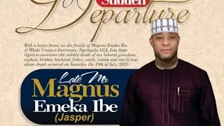 Final Rest of Mr Emeka Magnus Ibeh, Aged 48 years