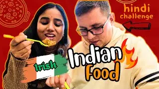 Foreign Hindi Speaker Trying Indian Vegetarian Street Food in Ireland! BROKEN HINDI CHALLENGE हिंदी