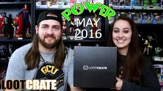 Loot Crate May 2016 - Power