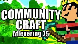 Ik ben alleen...  - CommunityCraft #75