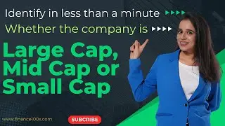 How to identify LARGE CAP, MID CAP or SMALL CAP?