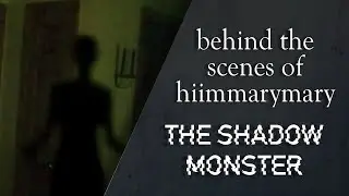 hiimmarymary FX Walkthrough: The Shadow Monster