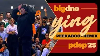 PDSP'25 | Ying | Kendrick Lamar - peekaboo | Big Dance