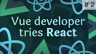 Vue dev learns React - project setup + main app screen 🔴 React Livestream #2