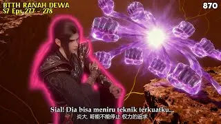 Pertarungan Terberat Xiao Yan Sepanjang Sejarah! | BTTH Ranah Dewa - btth 177