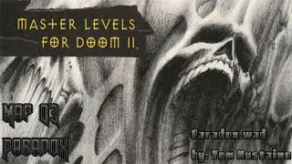 Master Levels for Doom II - Map 03 : Paradox (Ultra-Violence 100%)