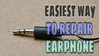 How to repair earphone simplest way