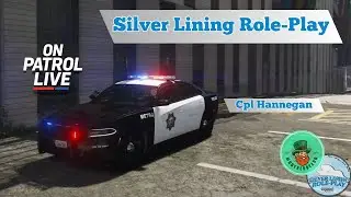 Ride Along w/ Cpl Hannegan | Silver Lining Role-Play | *Realistic LEO | #slrp #gatv #fivem