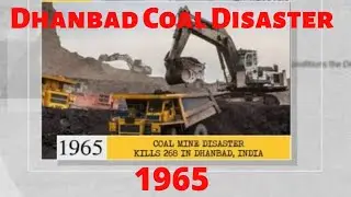 1965 Dhanbad Coal Mine Disaster. Bermo(Dhanbad) 28 May, 1965.
