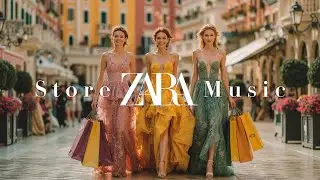 Музыка Zara Store 2026 | Расслабляющий и модный плейлист для шопинга