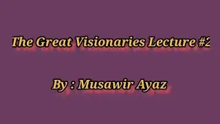 Class 9th English [chapter 4] [ The Great visionaries] Sindh text book English to Sindhi translation