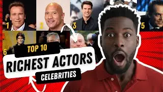 Top 10 Richest Actors in the World 2025 | Net Worth, Businesses & How They Make Their Money