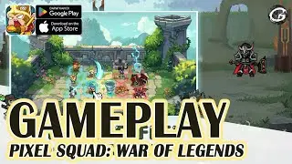 Pixel Squad: War of Legends Gameplay - Mobile Game (Android/IOS)