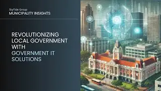 Transforming Local Government with Expert Government IT Solution