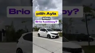 sama sama LCGC tapi kok beda kelas? #brio #ayla #honda #daihatsu #lcgc