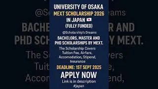 University of Osaka MEXT Scholarship 2026 in Japan 🇯🇵 #scholarship #1k                   #japan.