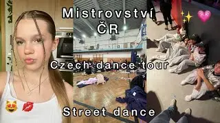 Jedeme na mistrovství ČR ve streetu | CZECH DANCE TOUR ❤️