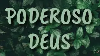 Fundo Musical para Ora&ccedil;&atilde;o &mdash; Instrumental  M&uacute;sica: Poderoso Deus / @fernandonunes.s2