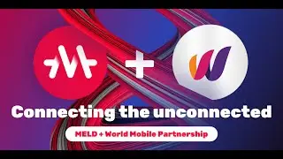 MELD + World Mobile, on Cardano ( ADA )