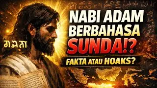 Apakah Adam Berbahasa Sunda? Ini Penjelasan Ilmiahnya 