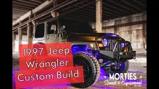 Custom 1997 Jeep Wrangler Build - Mortie's Speed & Equipment