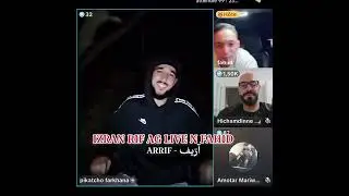 IZRAN RIF DI LIVE N FAHID - FAHID LIVE TIKTOK _ IZRAN RIF D’ORIGINE .