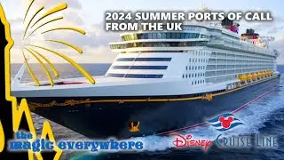 Disney Cruise Line 2024 Ports of call - Have we cracked the puzzle?
