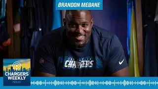 Chargers Weekly: Brandon Mebane on Entering Year 13 | LA Chargers