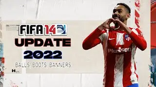 Next Season Patch 2024 FIFA 14| Flags, Banners, Balls, etc