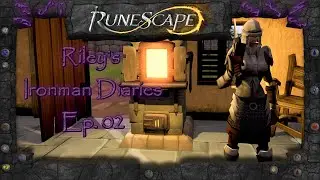 Riley's RS3 Iron Diaries [ASMR/podcast] | Ep. 2