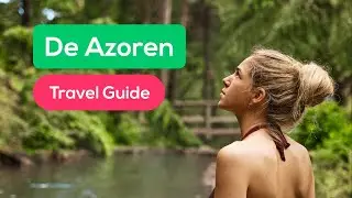 De AZOREN: een WONDERLIJK PARADIJS | Reisgids