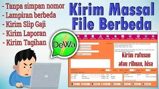 Ada Lampiran, CARA BROADC4ST WHATSAPP DENGAN FILE YANG BERBEDA DEWA 2024
