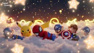 2.5 Hours of Calm Sleep with Spider-Man, Pikachu & Heroes – Soothing Lullaby