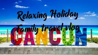 Seadust Resort Relaxing Holiday Bun's family trip in Cancun Mexico Seadust Family Resort Mexico