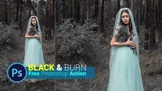 Black and Burn Photoshop Action (New Action 2018) | Free Download