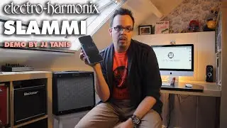 Electro-Harmonix Slammi Polyphonic Pitch Shifter / Harmony Pedal (Demo by JJ Tanis)