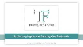 Trustees for the Future - Client Value Proposition
