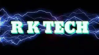 RK TECH INTRO ||RK TECH INTRO || ON YOUTUBE