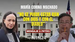 “No se puede estar bien con Dios y con el diablo”: María Corina Machado sobre postura de Petro