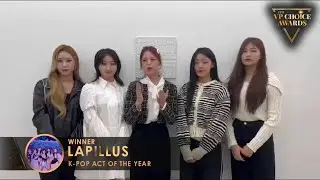 4th VP Choice Awards - Lapillus (K-Pop Act of the Year)