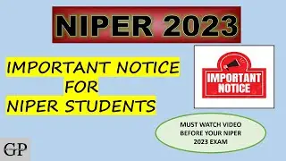 NIPER 2023 / Important Notice For Niper Students / Latest Update NIPER 2023 / NIPER JEE 2023