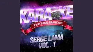 Le Dimanche En Famille &mdash; Karaok&eacute; Playback Avec Choeurs &mdash; Rendu C&eacute;l&egrave;bre Par Serge Lama