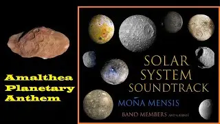 Amalthea Planetary Anthem