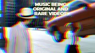 Music being original and rare videos