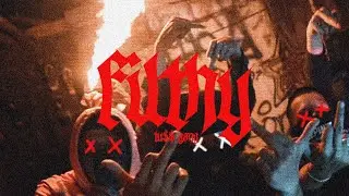 FILTHY - TU$$ 64N6 (OFFICIAL MUSIC VIDEO) PROD.YVES